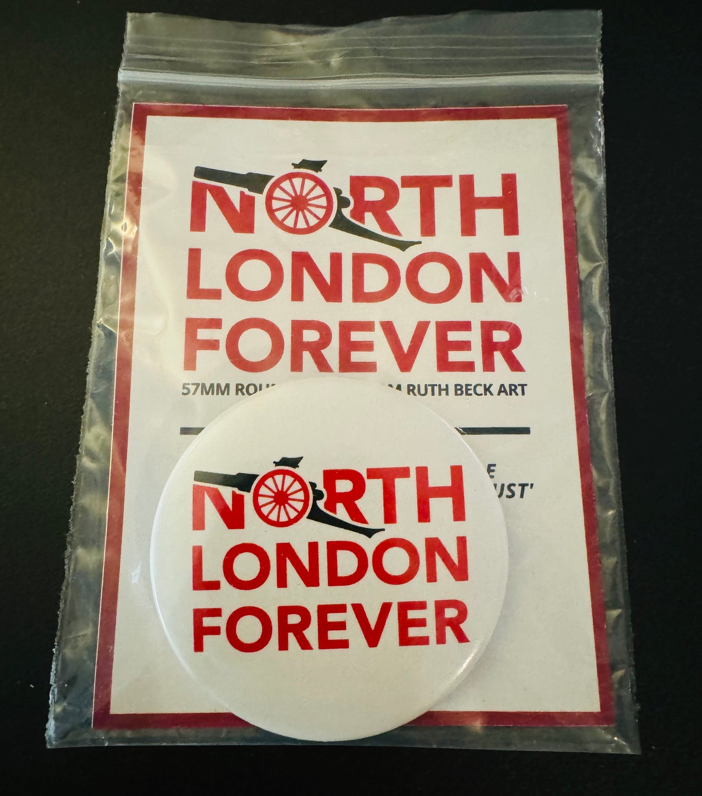 North London Forever - Large 57mm Button Badge