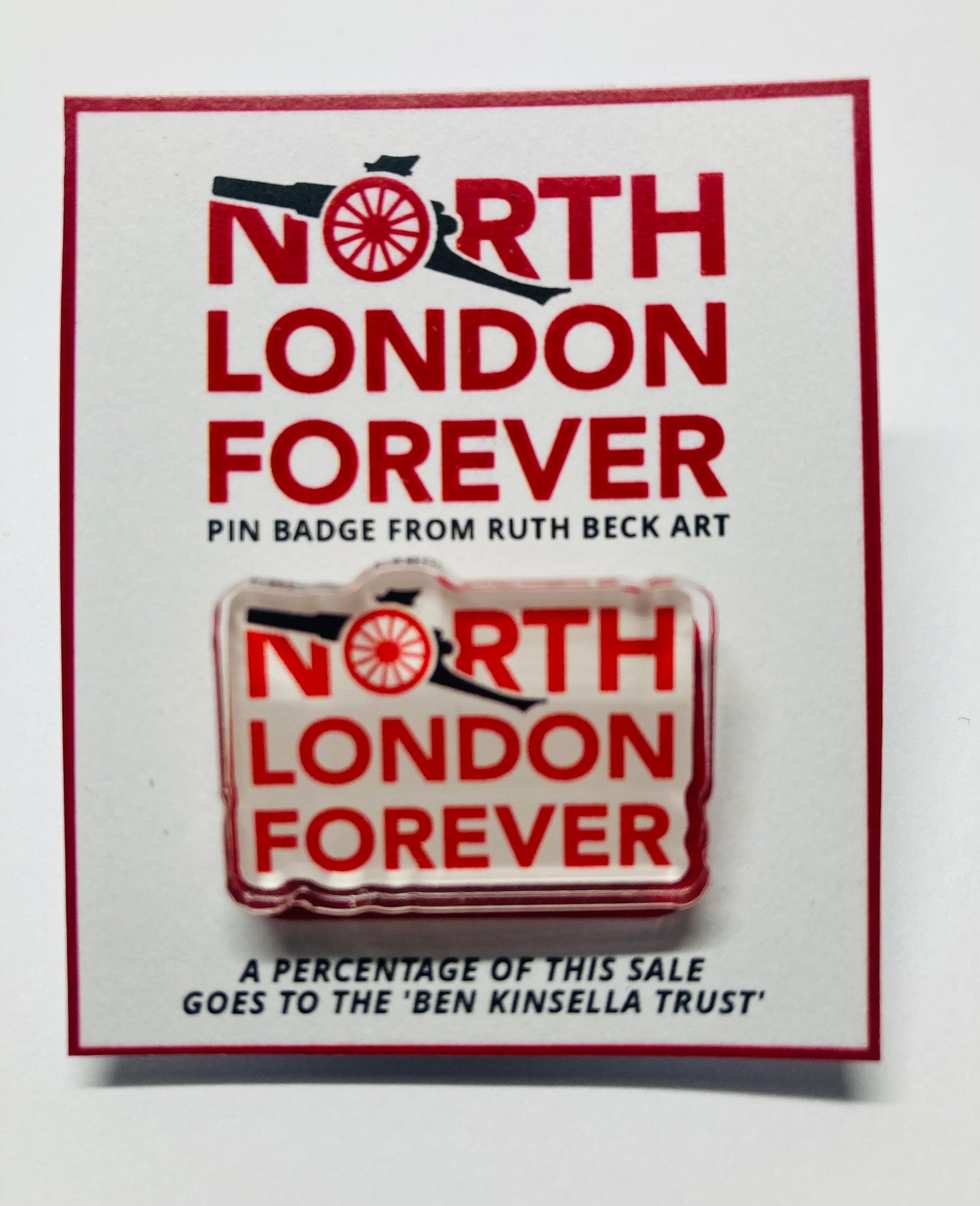 North London Forever - Custom Pin Badge