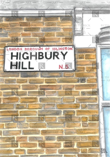 HIGHBURY HILL ROAD SIGN - HIGHBURY - PRINT