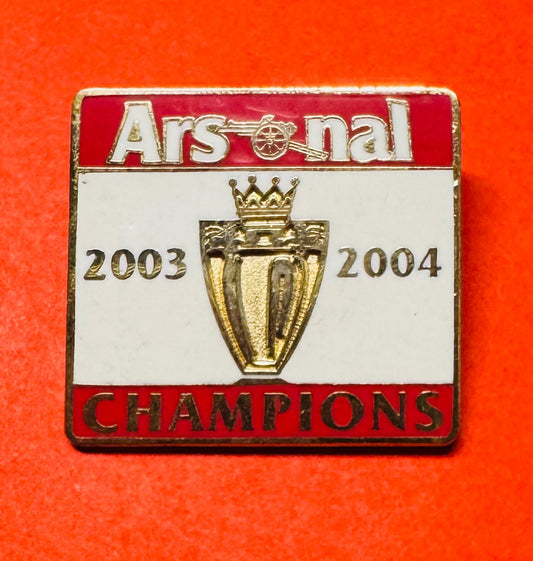 ARSENAL CHAMPIONS 2003 - 2004 PIN BADGE