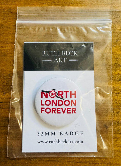 North London Forever Design - 32mm Button Badge