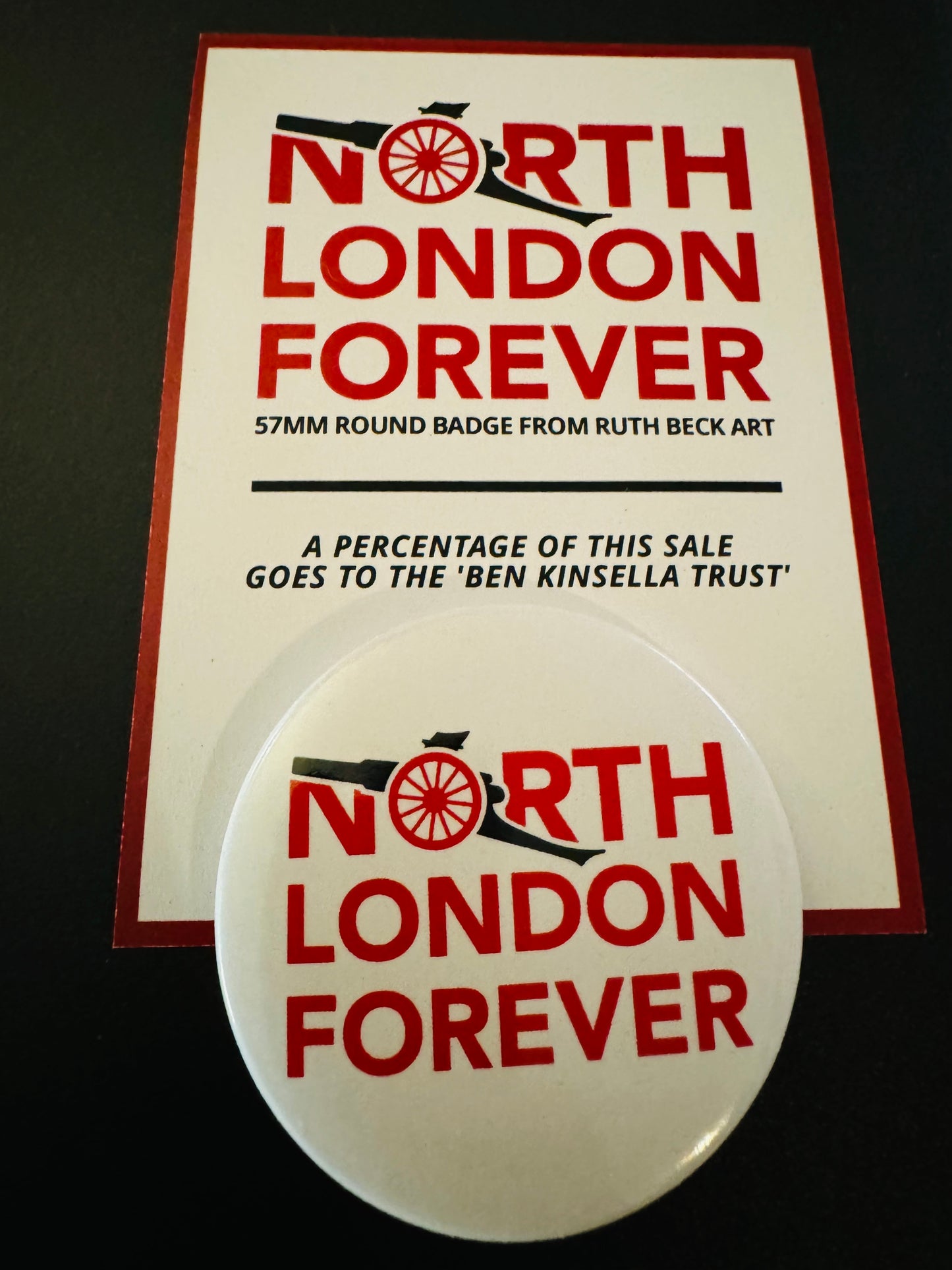 North London Forever - Large 57mm Button Badge
