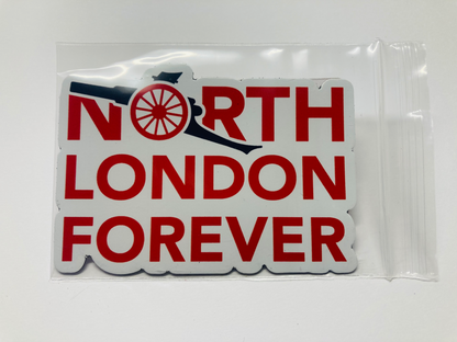 North London Forever - Custom Magnet