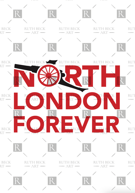 NORTH LONDON FOREVER DESIGN - PRINT