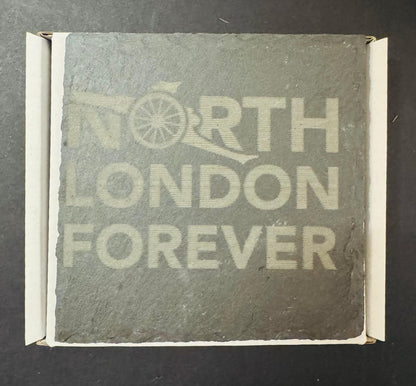 NORTH LONDON FOREVER SLATE COASTER x 1. Charity Donation from Sale