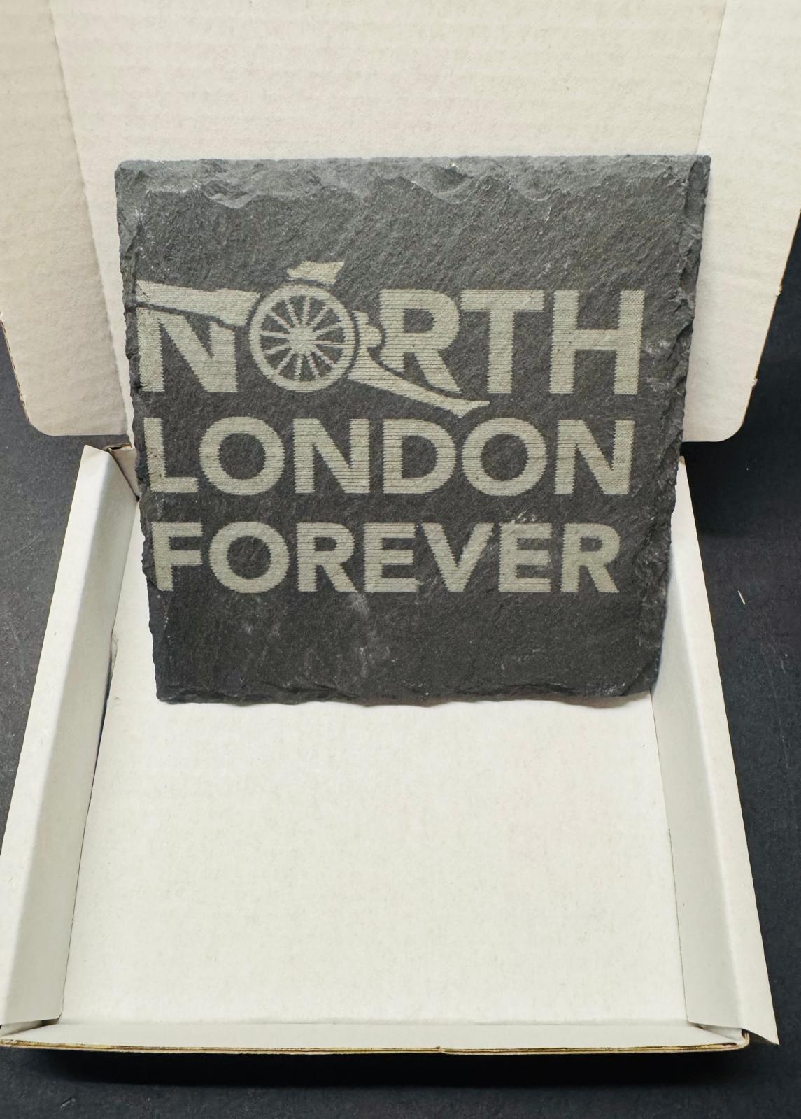 NORTH LONDON FOREVER SLATE COASTER x 1. Charity Donation from Sale