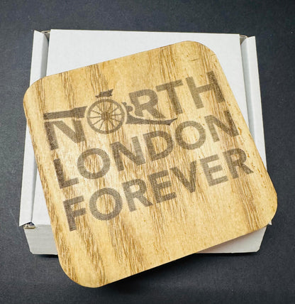 NORTH LONDON FOREVER WOODEN COASTER x 1. Charity Donation from Sale