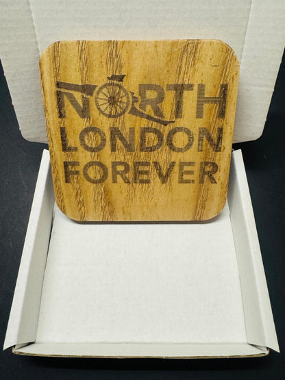 NORTH LONDON FOREVER WOODEN COASTER x 1. Charity Donation from Sale