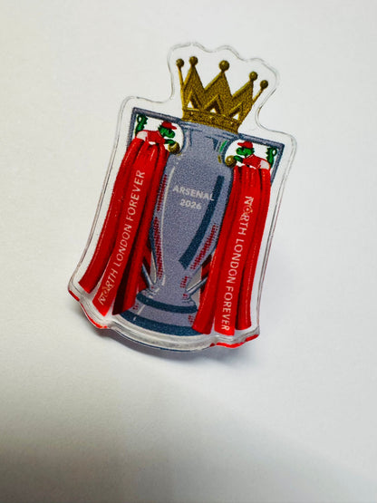 ARSENAL PREM TROPHY ACRYLIC BADGE - Custom Pin Badge