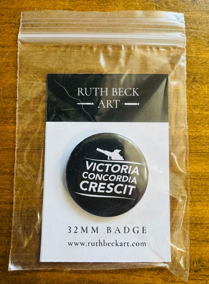 Victoria Concordia Crescit Design - 32mm Button Badge