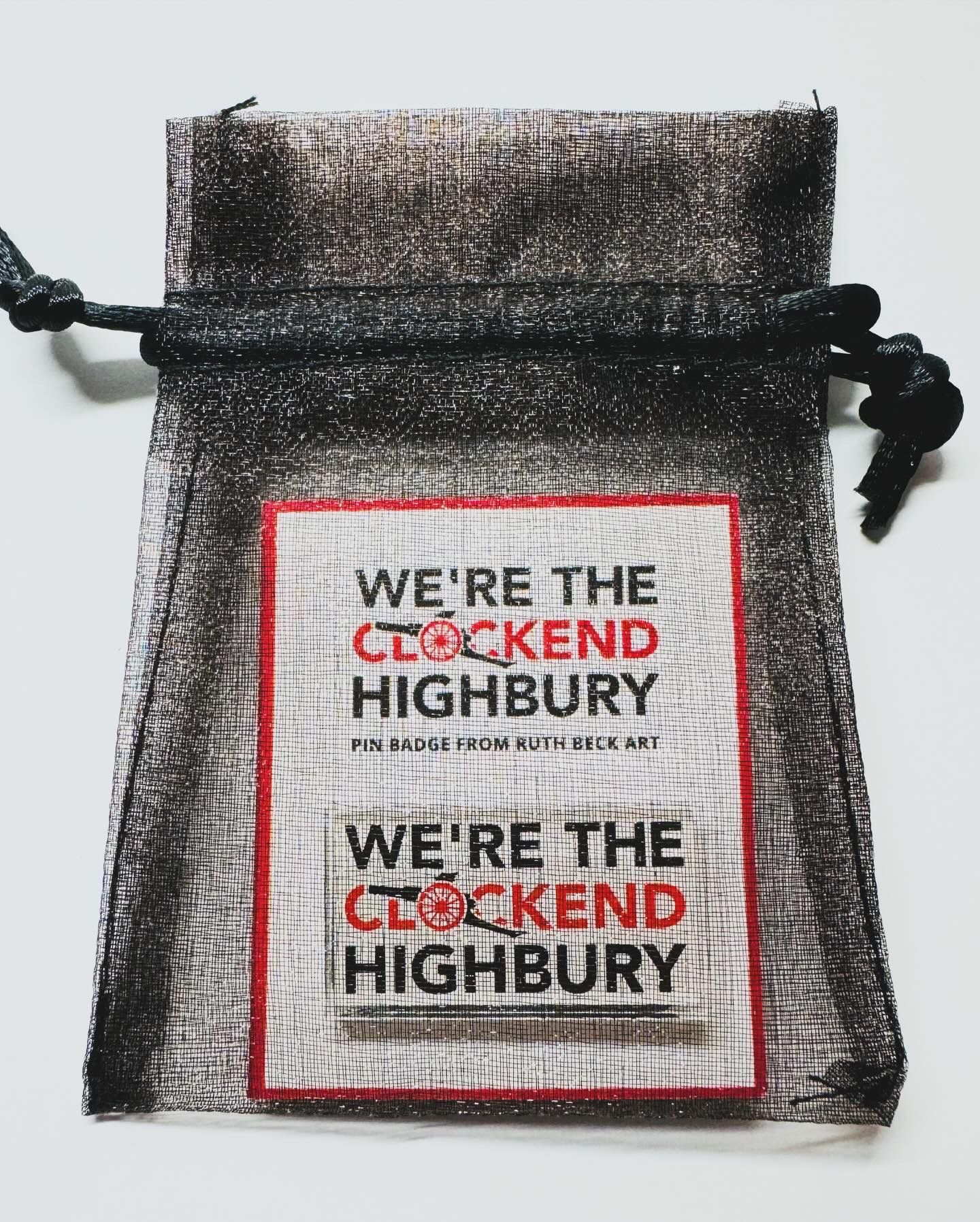 We're The Clockend Highbury - Custom Pin Badge